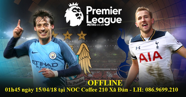 địa đi&ecirc;̉m offline tr&acirc;̣n man city vs tottenham