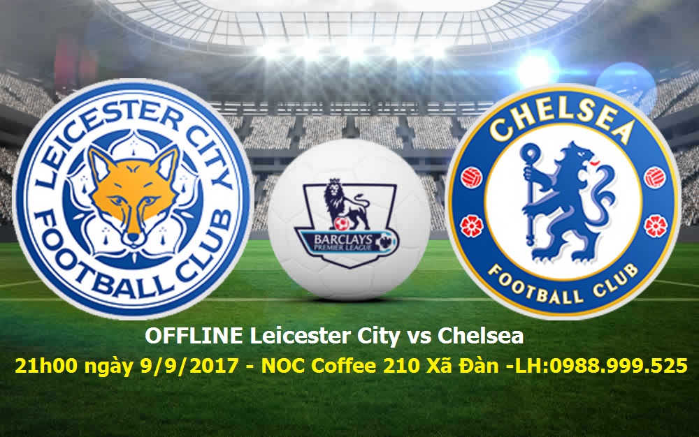 offline xem leicester city vs chelsea