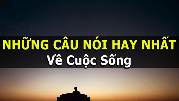 5 câu nói hay về cuộc sống hiện tại