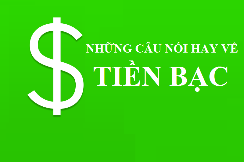 Sưu tầm những câu nói hay trong kinh doanh